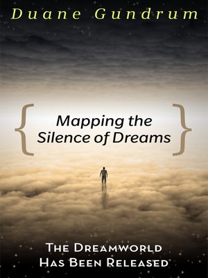 cover image of Mapping the Silence of Dreams